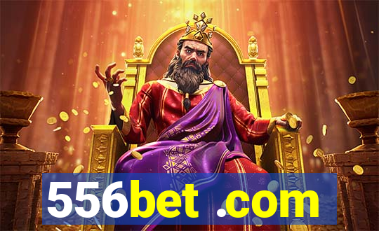 556bet .com